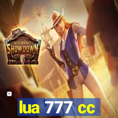 lua 777 cc